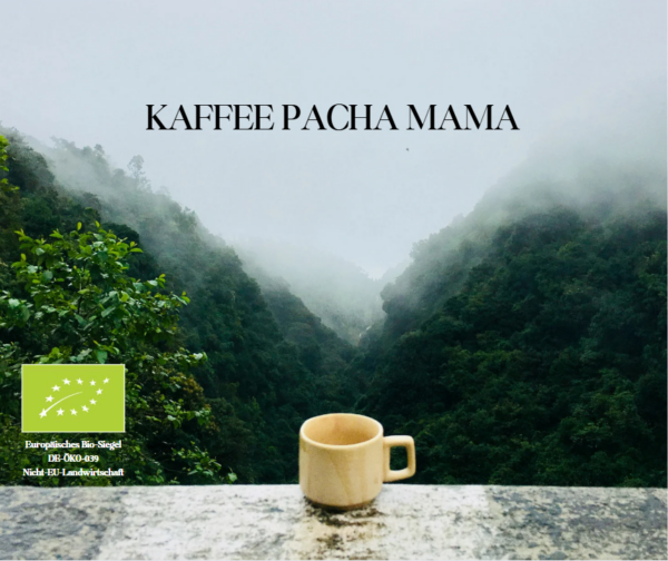 Pacha Mama Kaffee