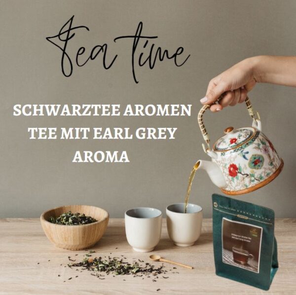 Schwarztee Aromen Tee mit Eael Grey Aroma