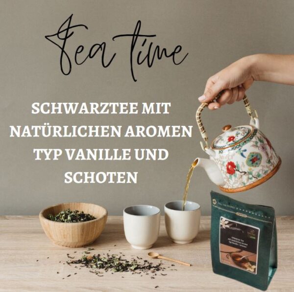 Schwarztee mit natürlichen Aromen Typ Vanille und Schoten