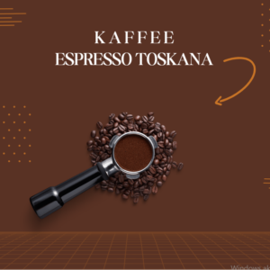 Espresso Toskana